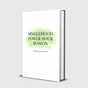 Singlehood Power Hour Session